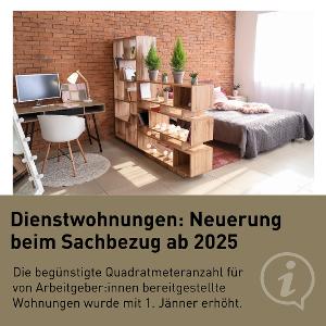 Dienstwohnungen: Neurungen beim Sachbezug ab 2025