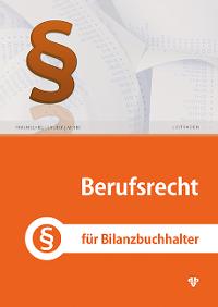 Praxishandbuch Berufsrecht Bibu