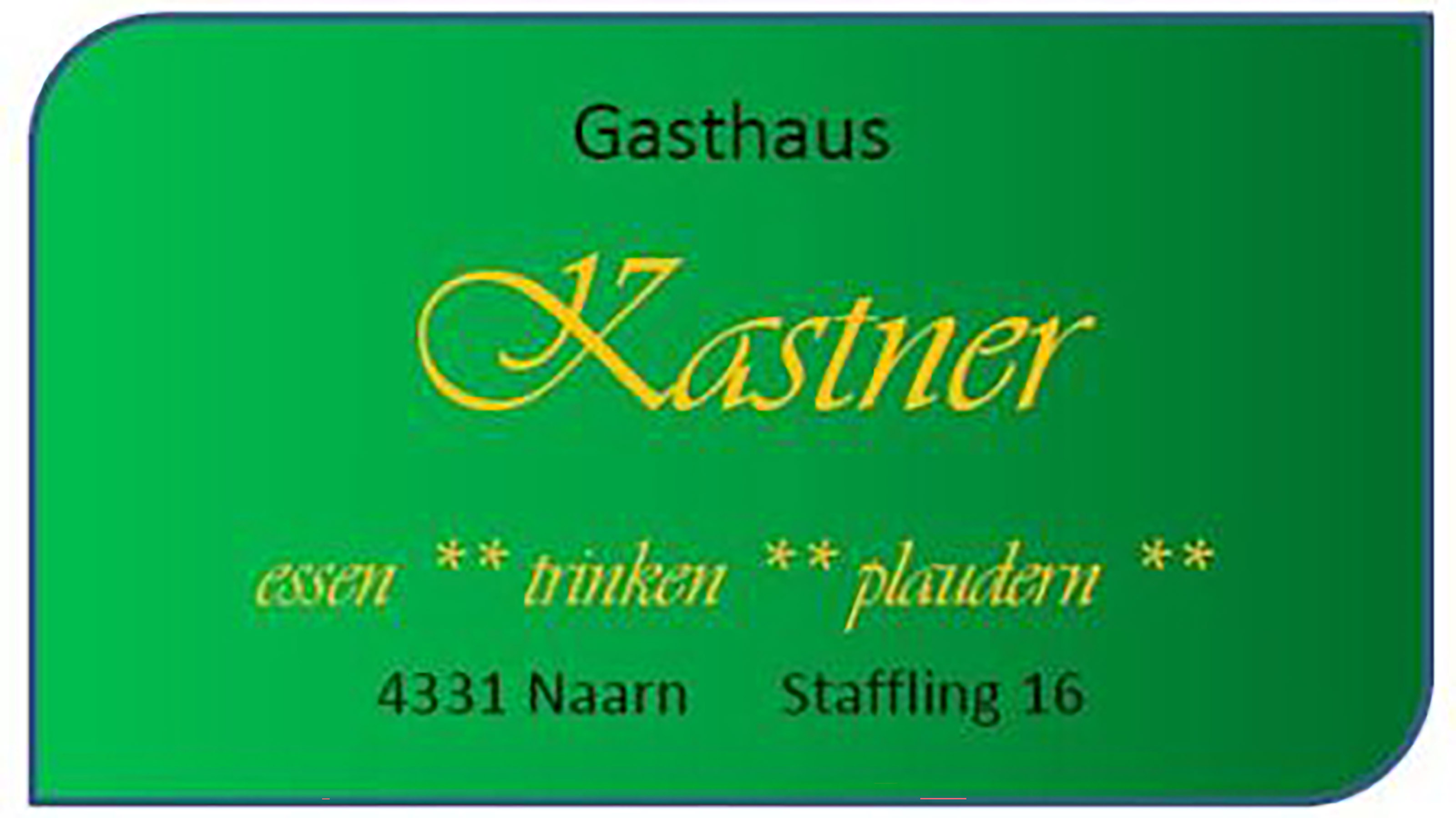 Gasthaus Kastner