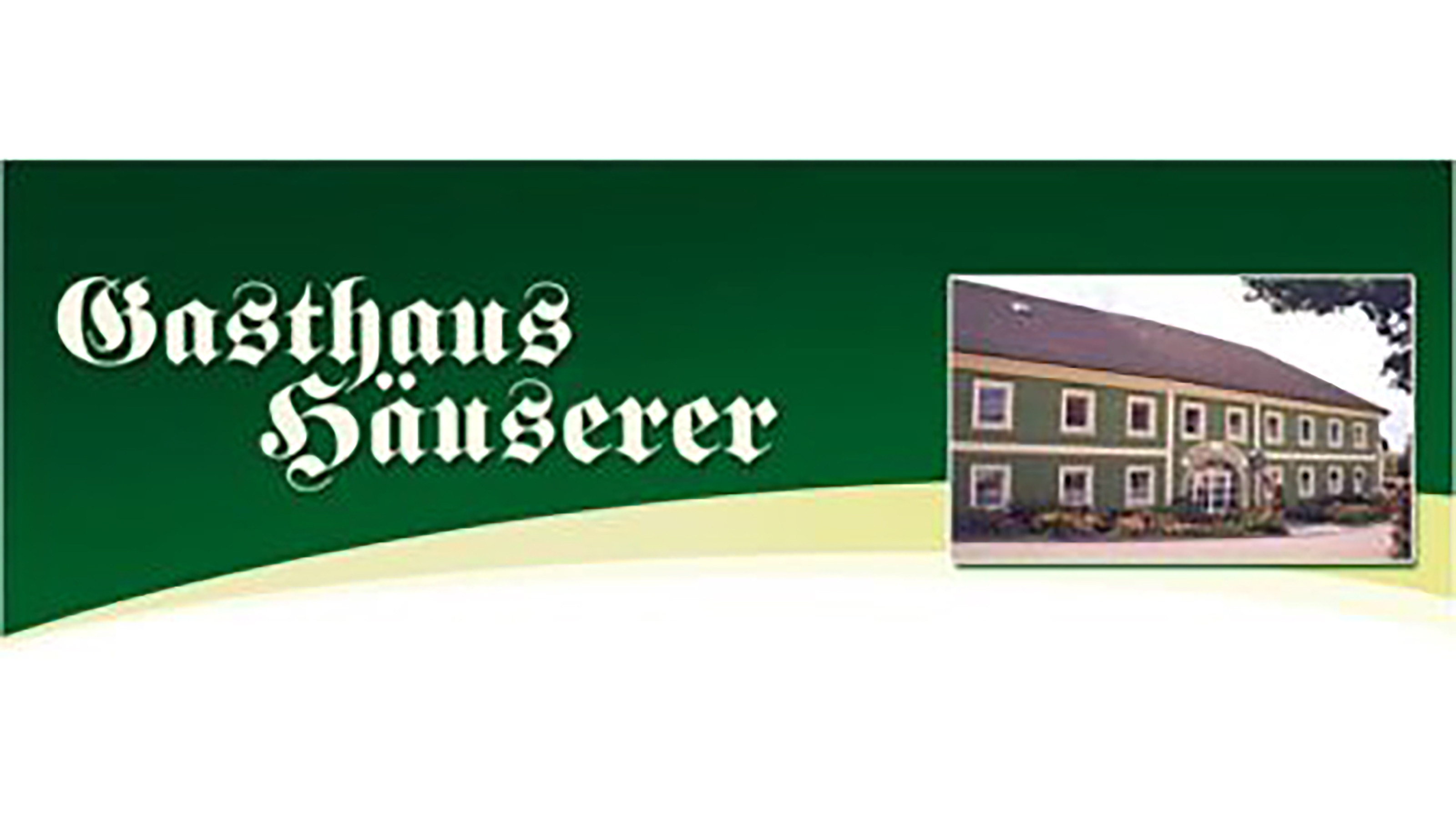 Gasthaus Häuserer