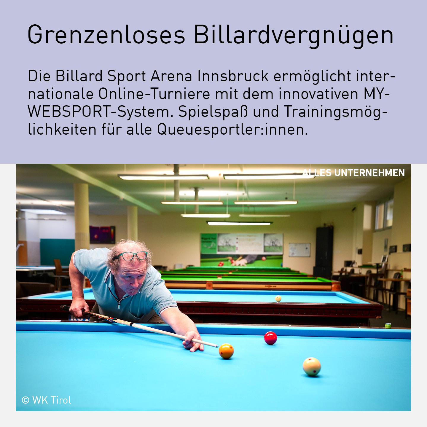 Ein Mann spielt Billard in der Billard Sport Arena Innsbruck, die internationale Online-Turniere mit dem MYWEBSPORT-System ermöglicht.
