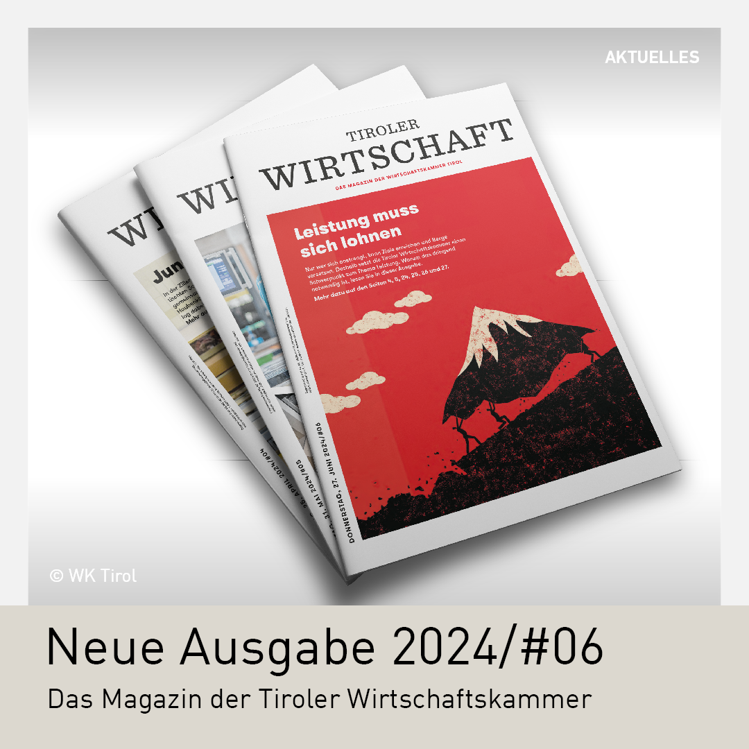 Neue Ausgabe Tiroler Wirtschaft Juni 2024